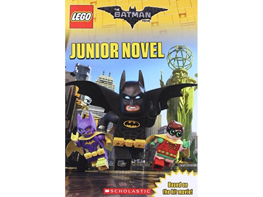 Junior Novel (THE LEGO® BATMAN MOVIE)