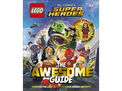 The Awesome Guide (LEGO® DC Comics™ Super Heroes)