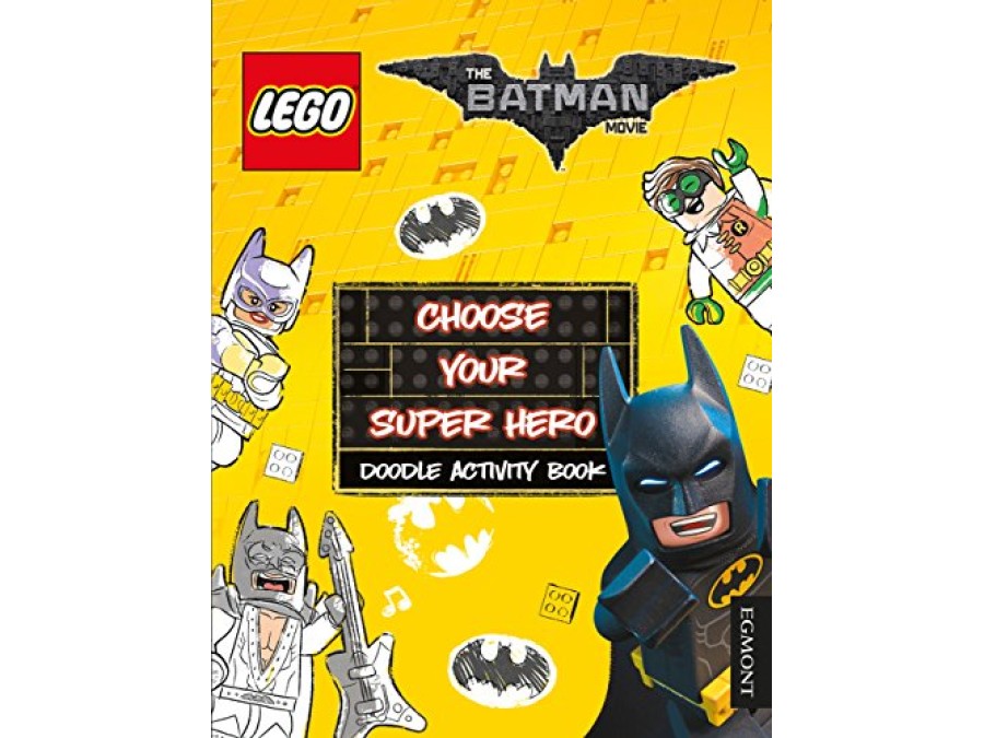 Choose Your Super Hero: Doodle Activity Book (THE LEGO® BATMAN MOVIE)