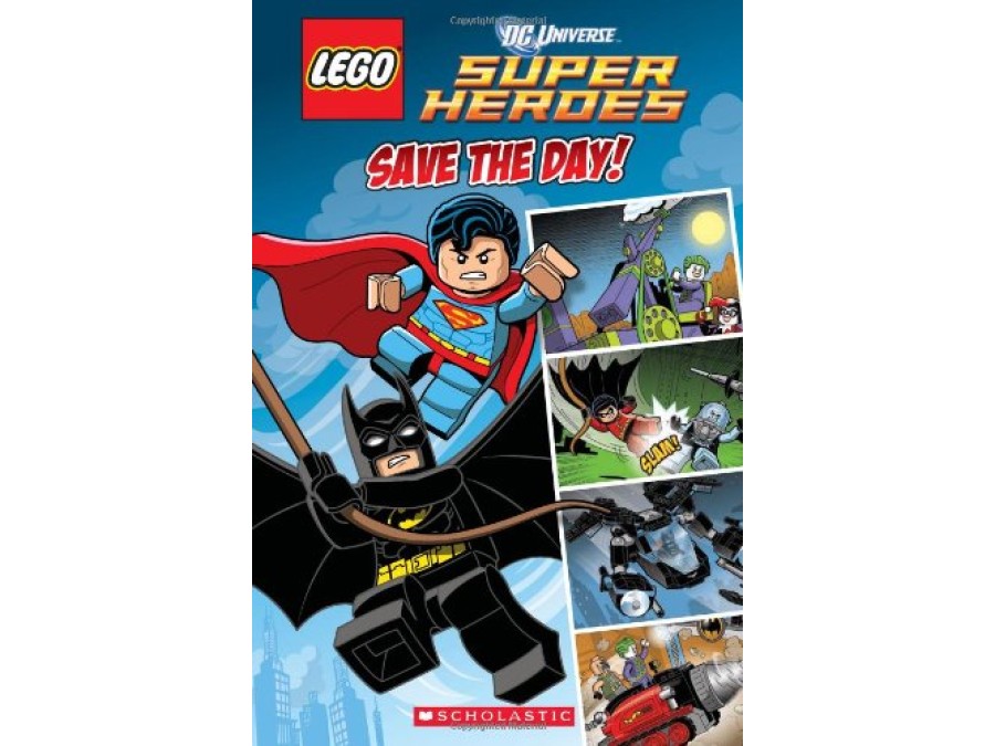 Save the Day! (LEGO® DC Comics™ Super Heroes)